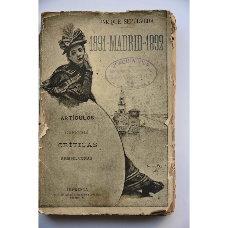 1891 - Madrid - 1892 : artículos, cuentos,...