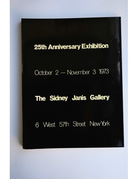 25 Years of Janis. Part I : from Picaso to Dubuffet , from Brancusi to Giacometti 