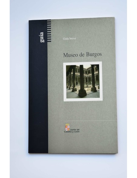 Museo de Burgos. Guía breve