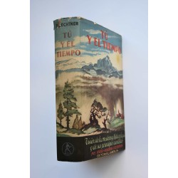 Tú y el tiempo : visión de la moderna meteorología y de... 2