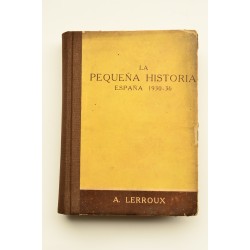 La pequeña historia : apuntes para la historia grande...