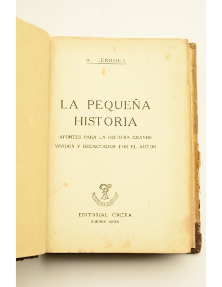 La pequeña historia : apuntes para la historia grande vividos y redactados por el autor. España 1930-36