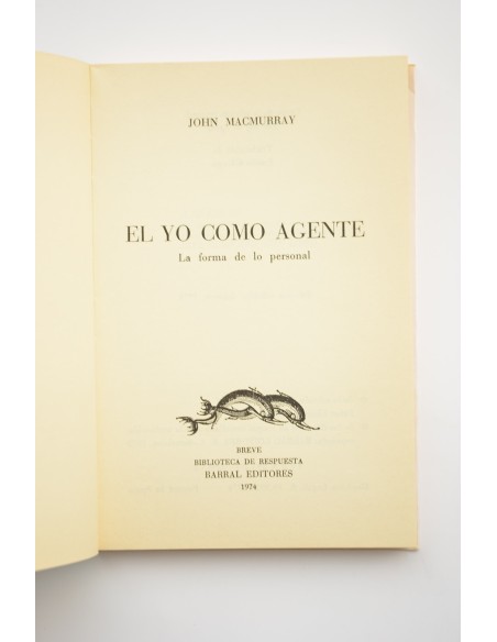 El yo como agente. La forma de lo personal