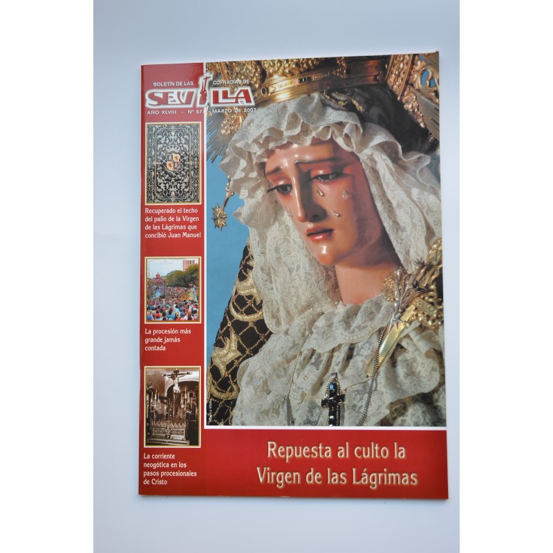 Boletín de la Cofradías de Sevilla. Año XLVIII, nº 577, marzo 2007