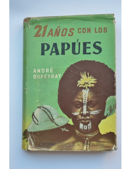 Veintiún años con los Papúes