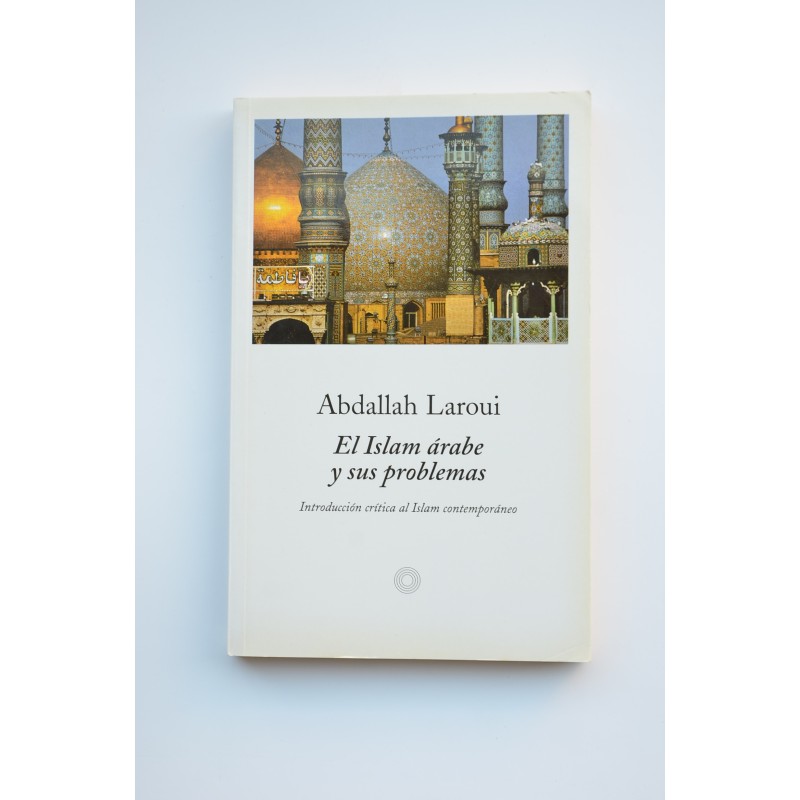 El Islam árabe y sus problemas