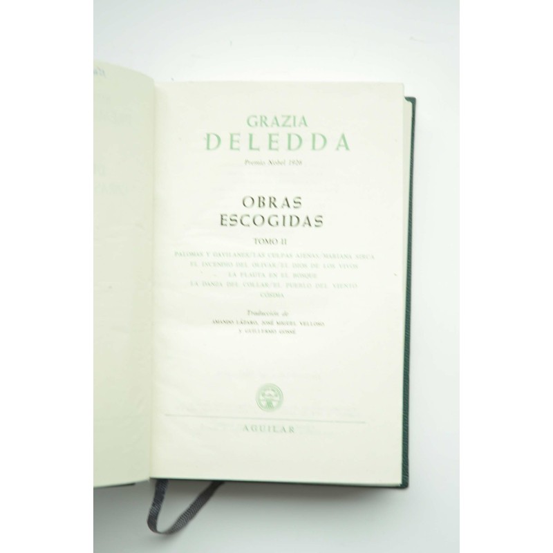 Grazia Deledda. Obras escogidas.Tomo II