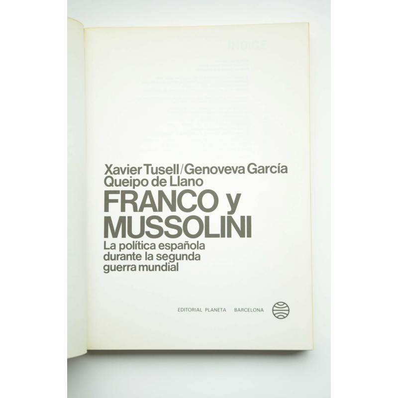 Franco y Mussolini. La política española...