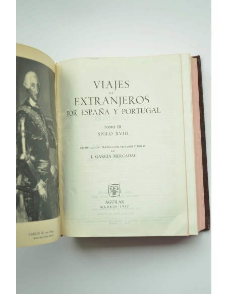 Viajes extranjeros por España y Portugal. Tomo III. Siglo XVIII