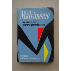 MATRIMONIO : nuevas perspectivas : selección de artículos...