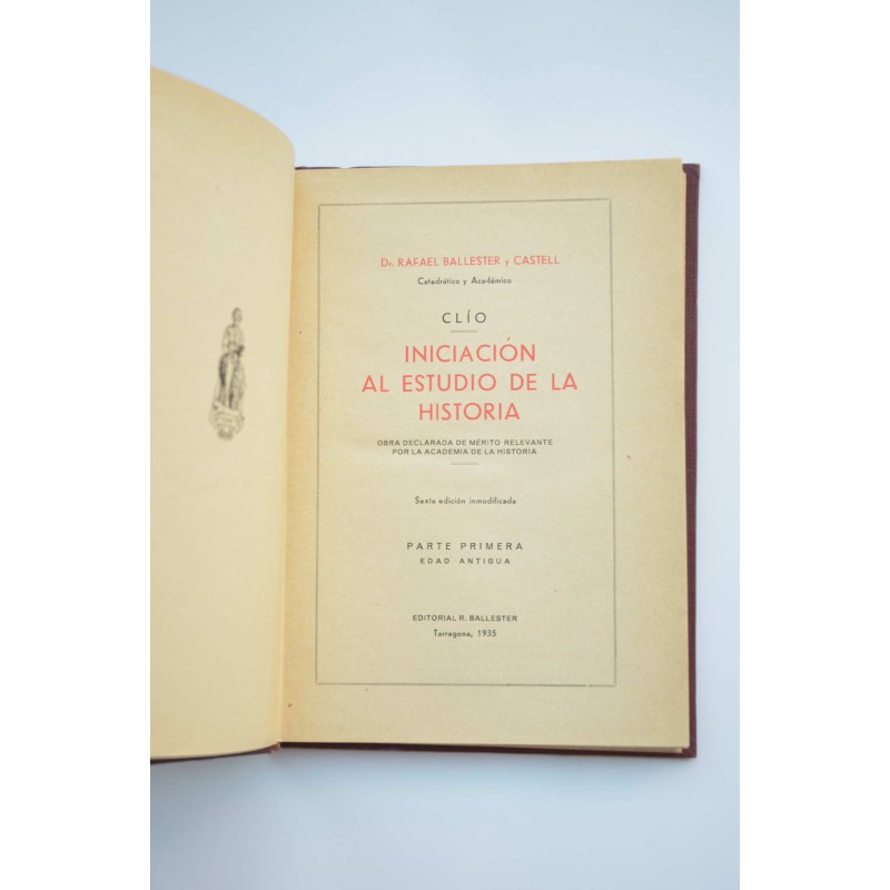 Clío. Iniciación al estudio de la historia....