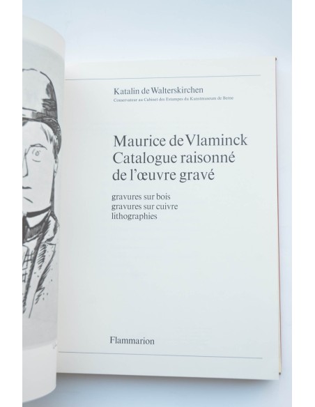 Maurice de Vlaminck catalogue raisonné de l'oeuvre gravé : gravures sur bois, gravures sur cuivre, lithographies