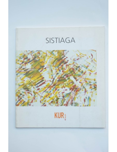 Sistiaga. Del día, de la noche : a la memoria de mi amigo Jorge Oteiza 