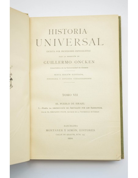 Historia universal. Tomo VIII. El Pueblo de Israel. I. Hasta la destrucción de Jerusalén por los Babilonios