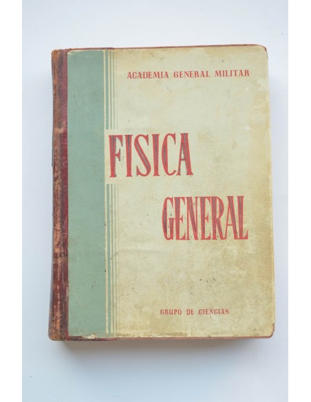 Física general. Primer curso