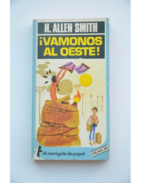 ¡Vámonos al oeste!