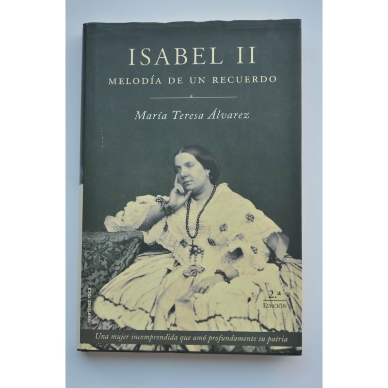 Isabel II, melodía de un recuerdo