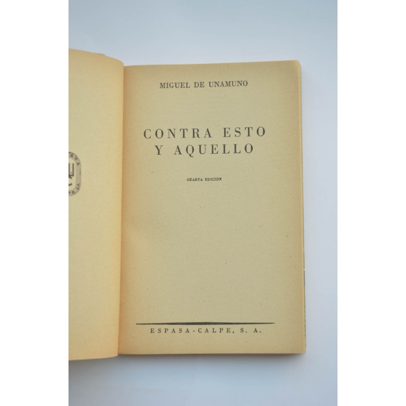Contra esto y aquello