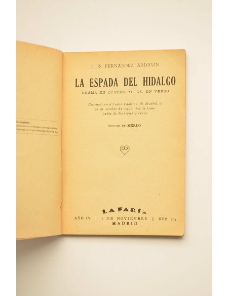 La espada del hidalgo : drama en cuatro actos, en verso