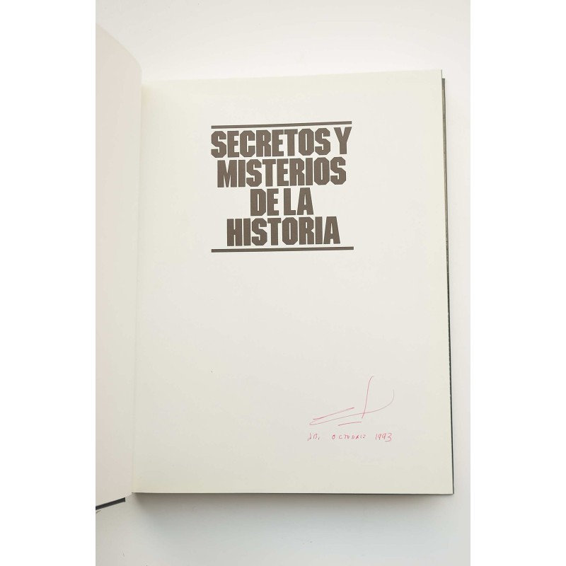 Secretos y misterios de la historia : los...