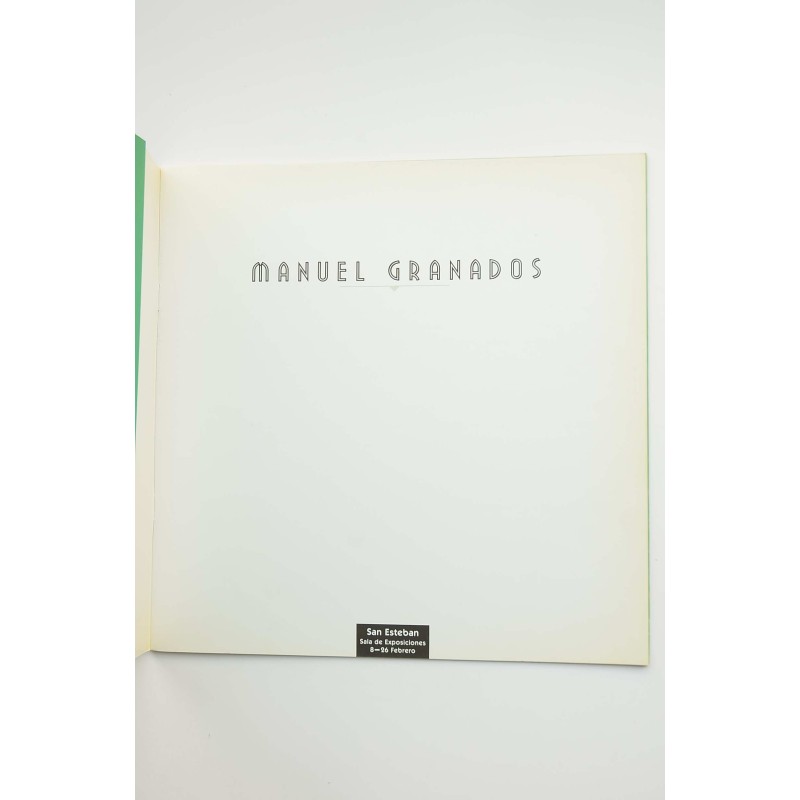 Manuel Granados : catálogo de exposiciones, 1991