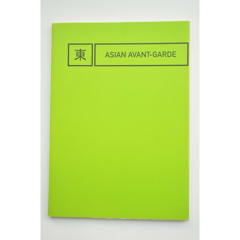 ASIAN Avant-Garde : Agenda : catálogo, 1998