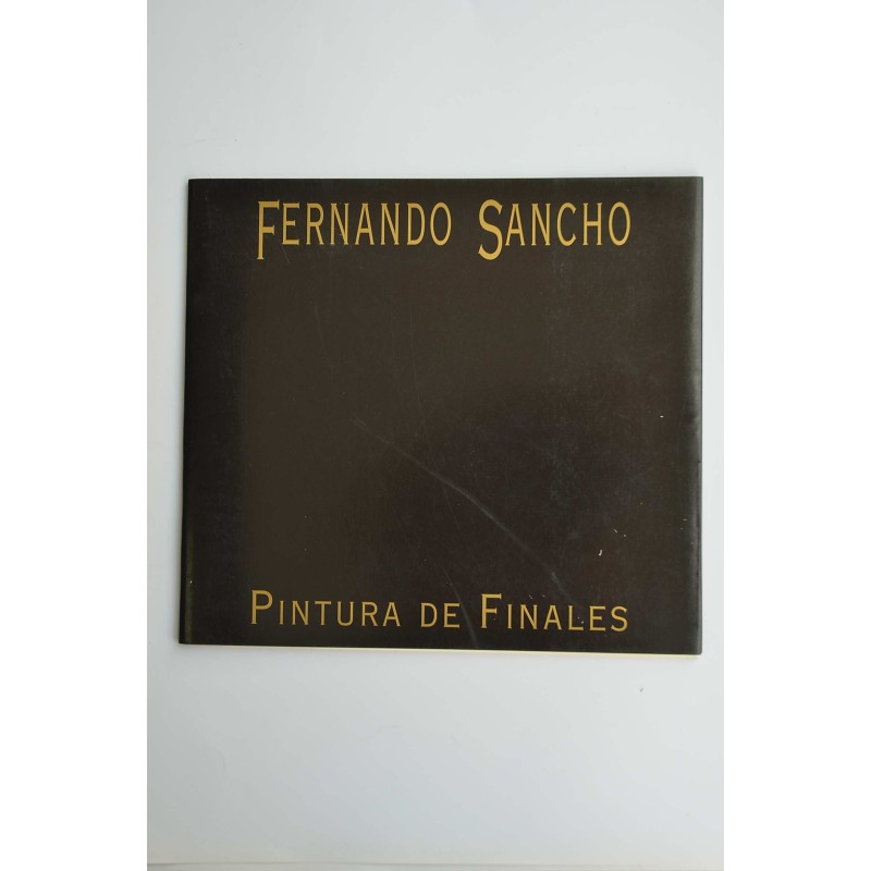 Fernando Sancho. Pintura de Finales