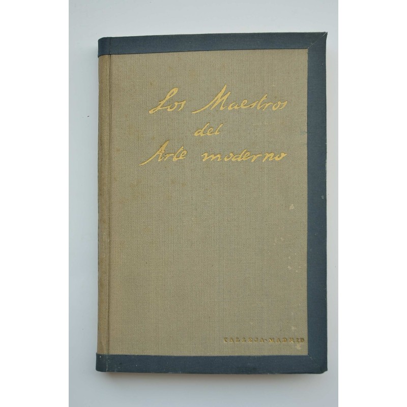 Los maestros del arte moderno : de Ingres a Toulouse-Lautrec
