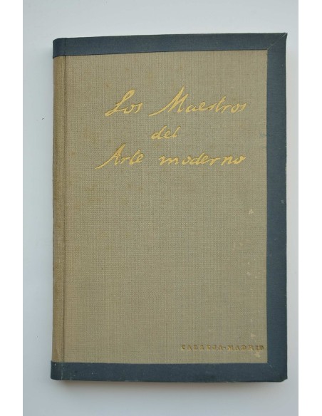 Los maestros del arte moderno : de Ingres a Toulouse-Lautrec