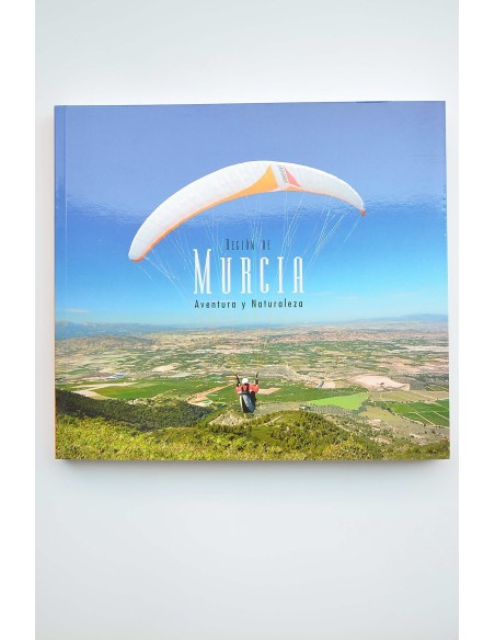 Región de Murcia. Aventura y naturaleza