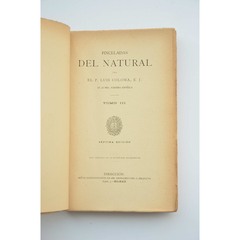 Pinceladas del natural. Tomo III