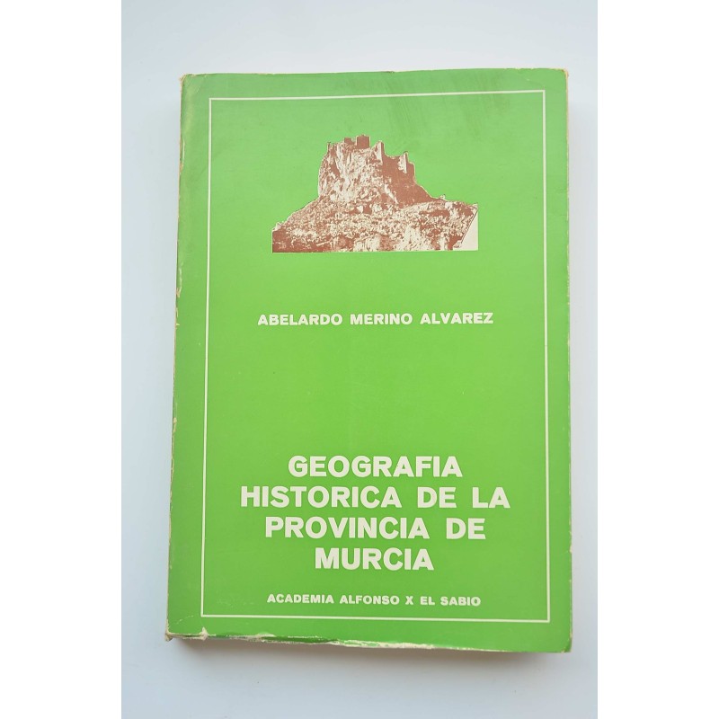 Geografía histórica de la provincia de Murcia