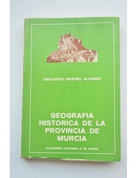 Geografía histórica de la provincia de Murcia