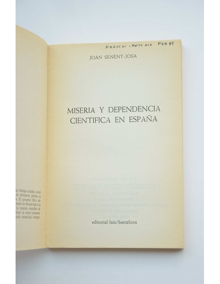 Miseria y dependencia científica en España
