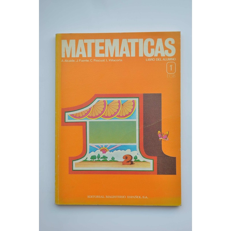 Matemáticas. Libro del alumno. 1º EGB