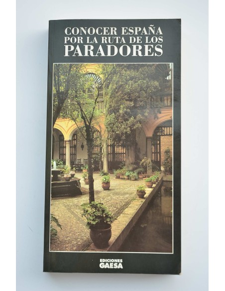 Conocer España por la ruta de los Paradores