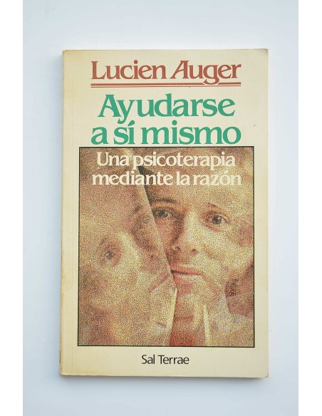 Ayudarse a sí mismo : una psicoterapia mediante la razón