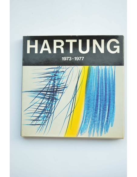 Hartung : oli i aiguadades damunt cartró : 1973-1977