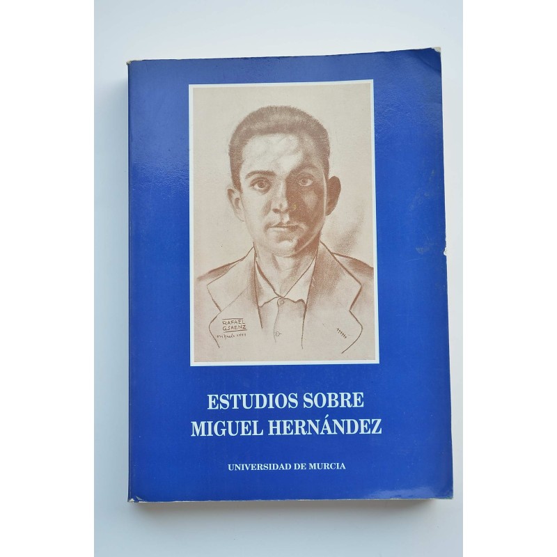 Estudios sobre Miguel Hernández