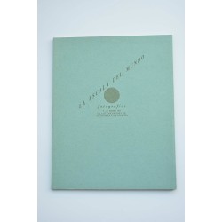 La escala del mundo : fotografías. Catálogo de...