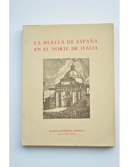 La huella de España en el norte de Italia