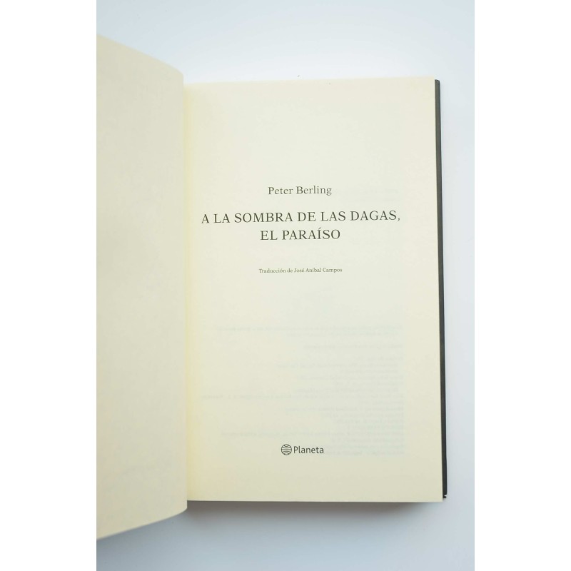 A la sombra de las dagas, El Paraíso