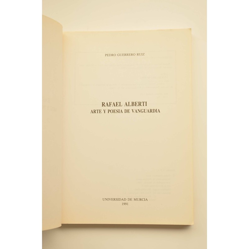 Rafael Alberti. Arte y poesía de vanguardia