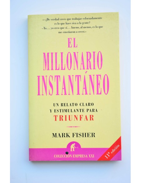 El millonario instantáneo