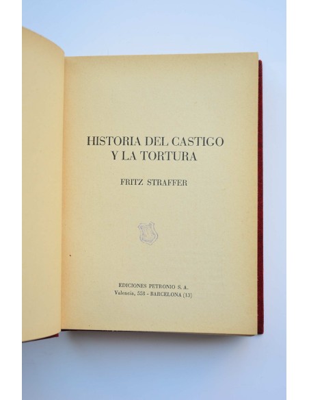 Historia del castigo y la tortura