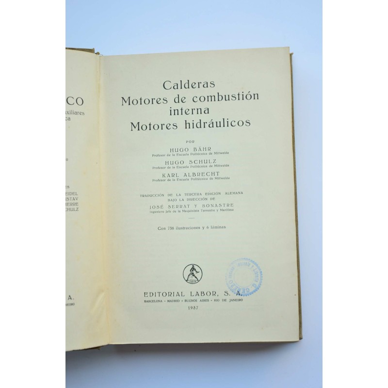 Calderas, motores de combustión interna,...