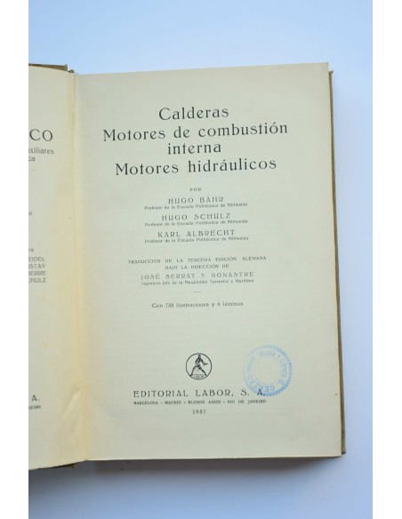 Calderas, motores de combustión interna, motores hidráulicos