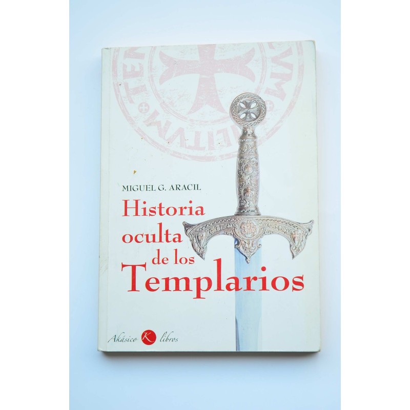 Historia oculta de los Templarios