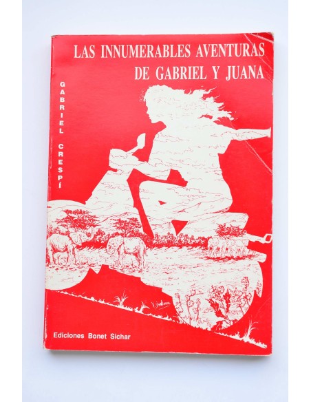 Las innumerables aventuras de Gabriel y Juana