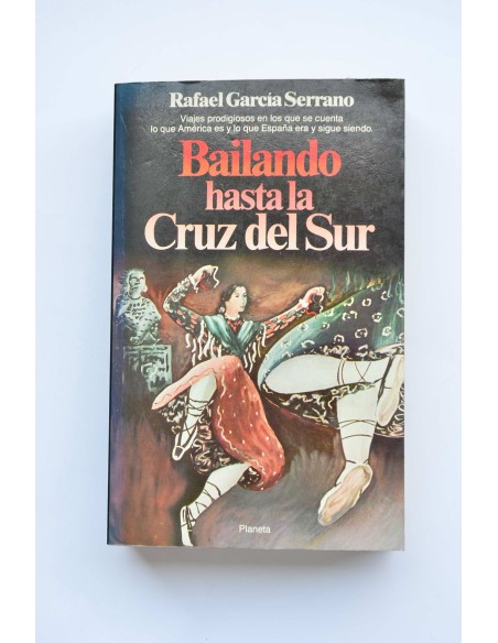 Bailando hasta la Cruz del Sur